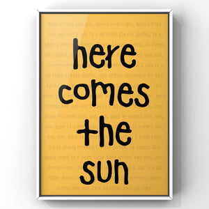 Here Comes The Sun by The Beatles