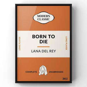 Born To Die by Lana Del Rey