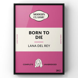 Born To Die by Lana Del Rey