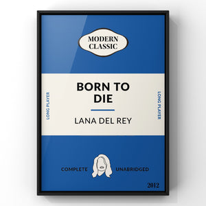 Born To Die by Lana Del Rey