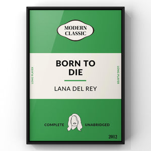 Born To Die by Lana Del Rey