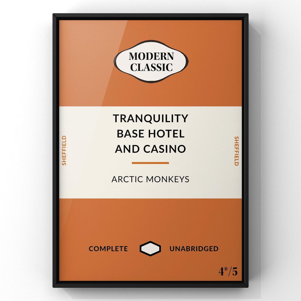 Tranquillity Base Hotel and Casino By Arctic Monkeys