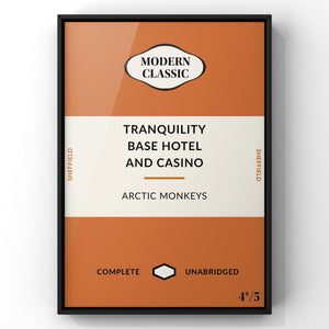 Tranquillity Base Hotel and Casino By Arctic Monkeys