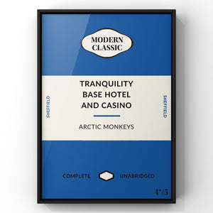 Tranquillity Base Hotel and Casino By Arctic Monkeys