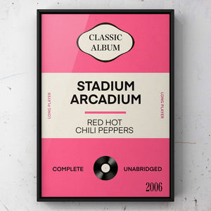 Stadium Arcadium By Red Hot Chili Peppers